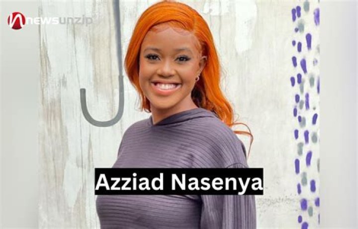 Azziad Nasenya - Biography, Net Worth, Age, Height, Husband, Family, Tribe & More