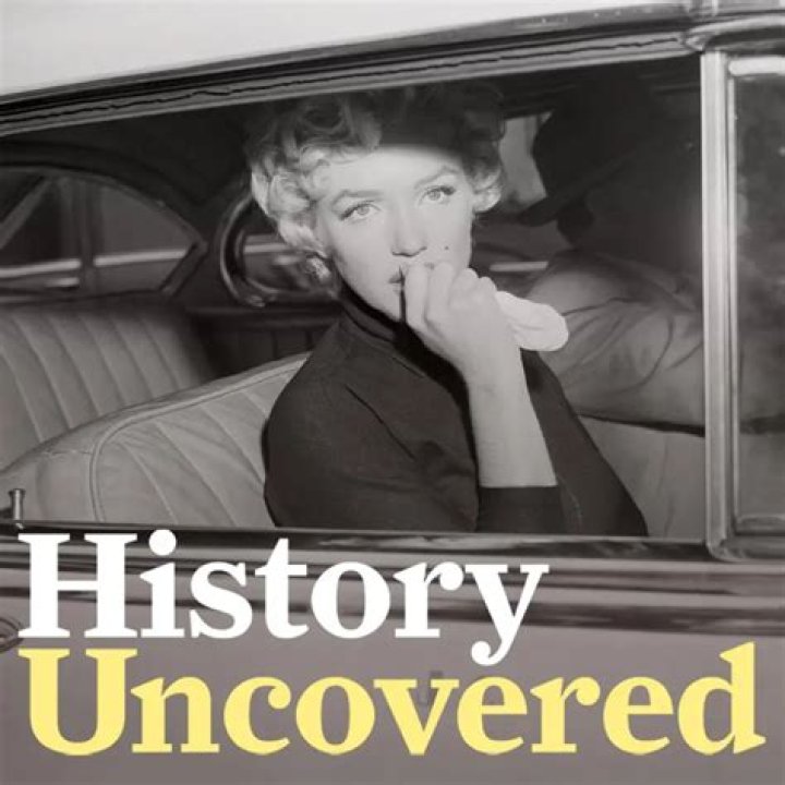Inside The Death Of Marilyn Monroe On The History Uncovered Podcast