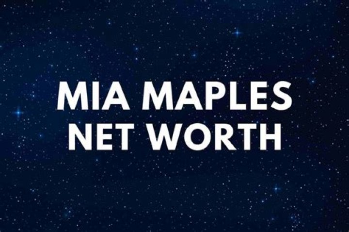 Mia Maples Net Worth and Earnings