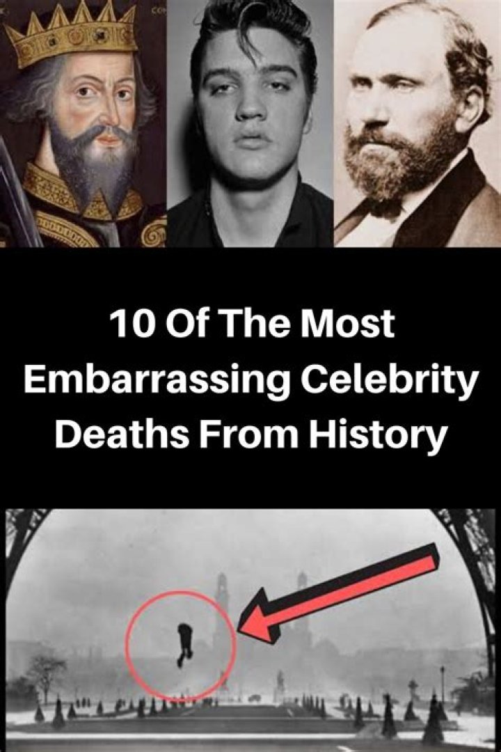 The 10 Most Embarrassing Celebrity Deaths Throughout History