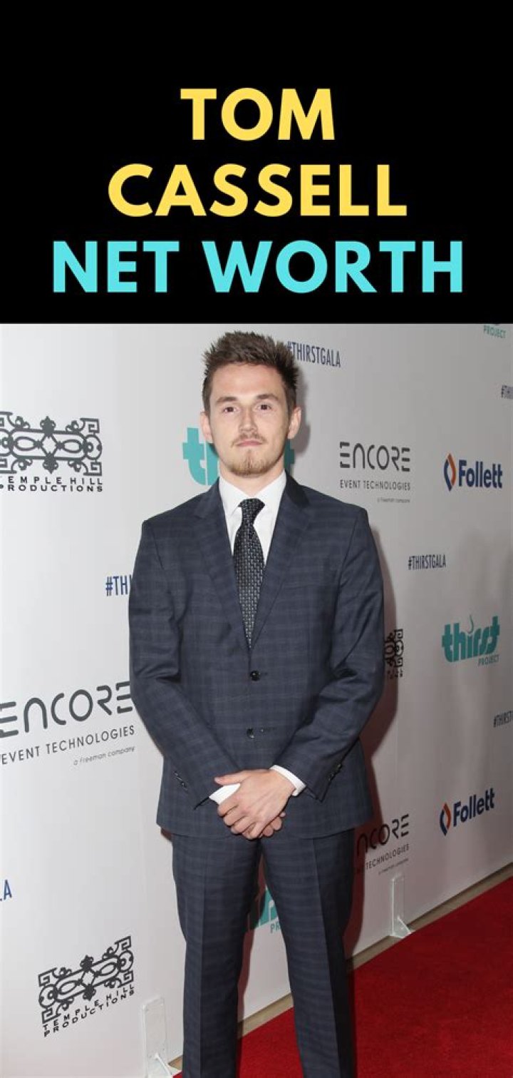 Tom Cassell Net Worth and Earnings